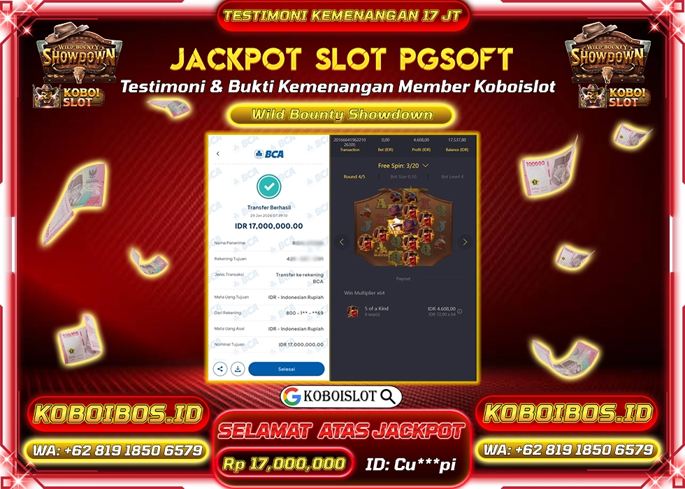 BUKTI KEMENANGAN SLOT GACOR WILD BOUNTY SHOWDOWN Rp17.000.000,- LUNAS